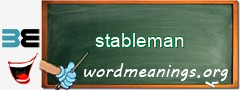 WordMeaning blackboard for stableman